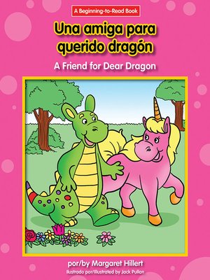 cover image of Una amiga para querido dragón / A Friend for Dear Dragon